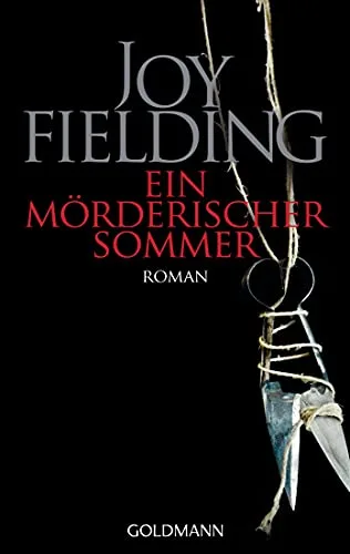 Ein mörderischer Sommer: Roman [Taschenbuch] [1996] Fielding Joy Grabinger Michaela