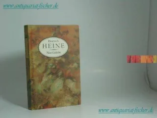 Neue Gedichte. Neuer Frühling /Verschiedene /Romanzen /Zur Ollea /Zeitgedichte