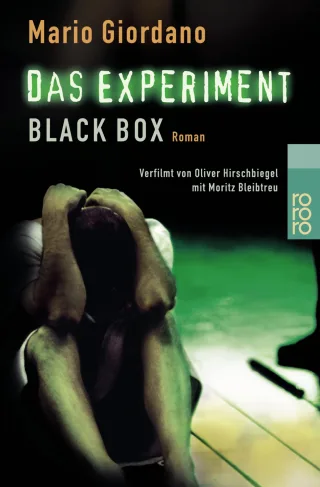 Das Experiment- Black Box. Versuch mit tödlichem Ausgang. Roman zum Film. [Taschenbuch] [2001] Giordano Mario