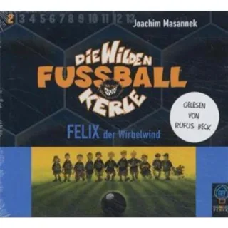 Die Wilden Fussballkerle Folge 2: Felix Der Wirbelwind