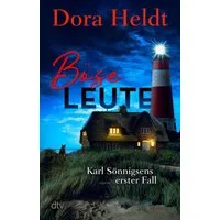 Böse Leute / Dora Heldt, Kriminalroman
