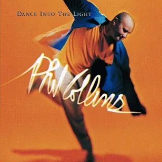 Dance Into the Light [Audio CD] CollinsPhil