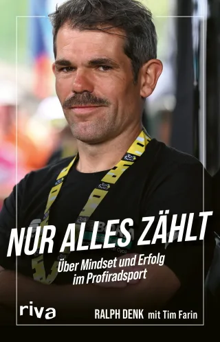 Nur alles zählt: Über Mindset und Erfolg im Profiradsport