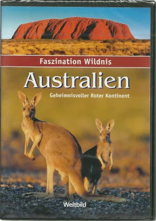 Faszination Wildnis - AUSTRALIEN - Geheimnisvoller Roter Kontinent.