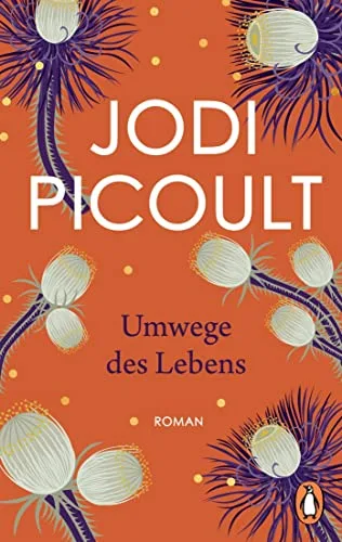 Umwege des Lebens: Roman. Der Nr.-1-Bestseller aus den USA ? erstmals im Taschenbuch