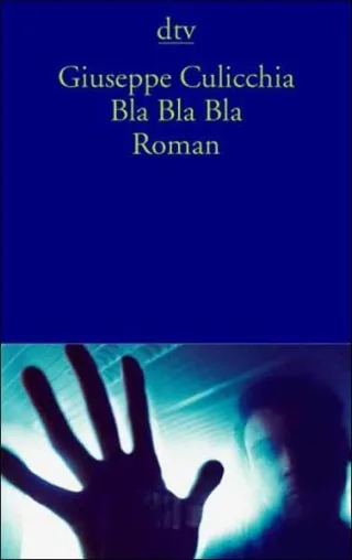 Bla Bla Bla: Roman
