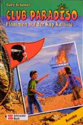 Club Paradiso Bd.7 Flammen auf der Kap Kalliste