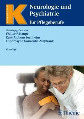 Neurologie und Psychiatrie für Pflegeberufe (Krankheitslehre)