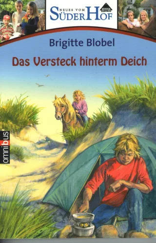 Neues vom Süderhof 1 - Das Versteck hinterm Deich