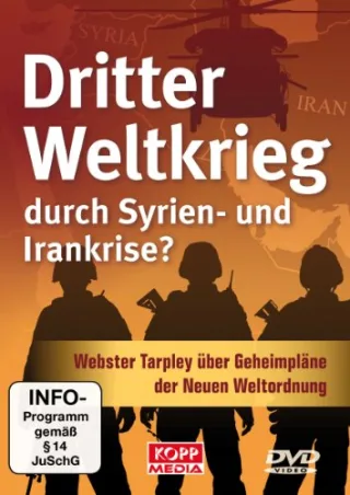Dritter Weltkrieg durch Syrien- und Irankrise? DVD [DVD] [2012]