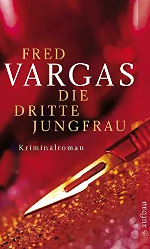 Die dritte Jungfrau [Taschenbuch] [2009] Vargas Fred Schoch Julia