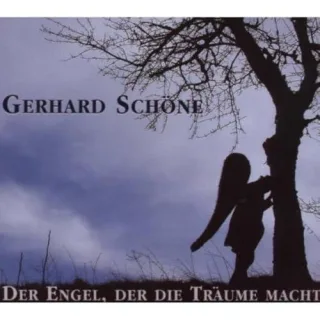 Der Engel der die Träume Macht [Audio CD] SchöneGerhard