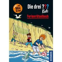 Die drei ??? Kids Ferienrätselbuch / Ulf Blanck