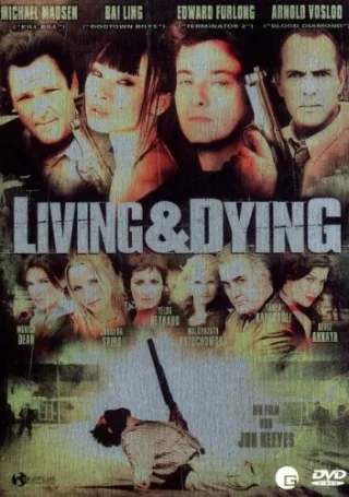 Living & Dying [DVD] [2007]