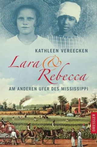 Lara und Rebecca: Am anderen Ufer des Mississippi [Gebundene Ausgabe] [2008] Vereecken Kathleen Init GmbH Kluitmann Andrea