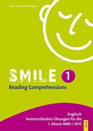 Smile - Reading Comprehensions 1: Englisch-Übungsbuch für die 1. Klasse HS/NMS/AHS