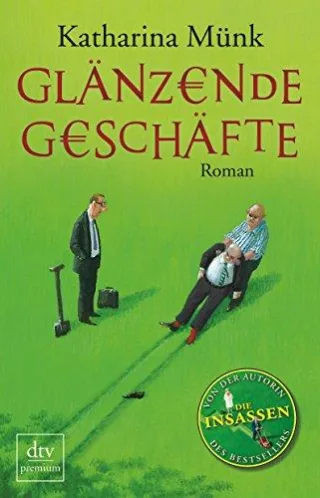Glänzende Geschäfte: Roman (dtv premium)