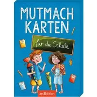 Mutmachkarten für die Schule / Sarah Welk