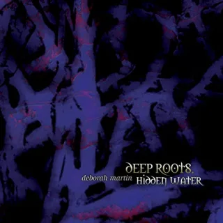 Deep Roots Hidden Water