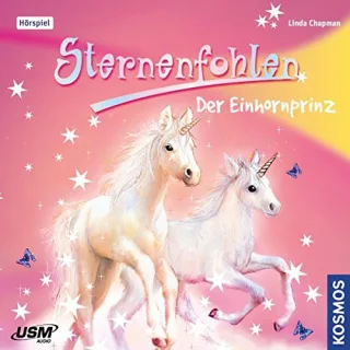 Sternenfohlen-Folge 2: der Einhornprinz [Audio CD] Sternenfohlen