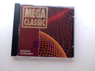 Mega Classic - Berühmte Ouvertüren