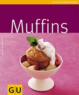 Muffins (GU Küchenratgeber Relaunch 2006) [Taschenbuch] [2006] Schmedes Christa