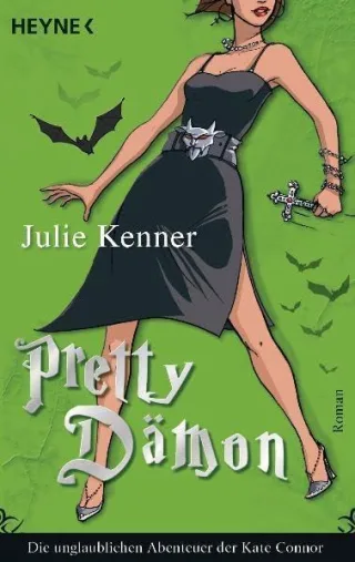 Pretty Dämon 04: Die unglaublichen Abenteuer der Kate Connor