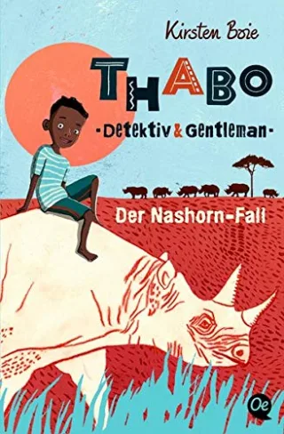 Thabo: Detektiv und Gentleman. Der Nashorn-Fall: Band 1