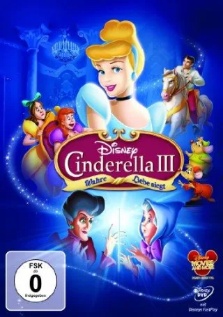 Cinderella III - Wahre Liebe siegt [DVD] [2012]