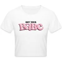 Spreadshirt T-Shirt Print Not Your Babe Y2K Statement Crop Top (1-tlg)