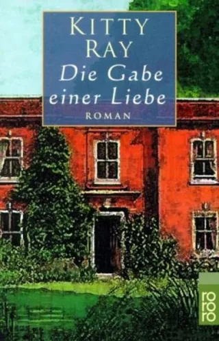 Die Gabe einer Liebe