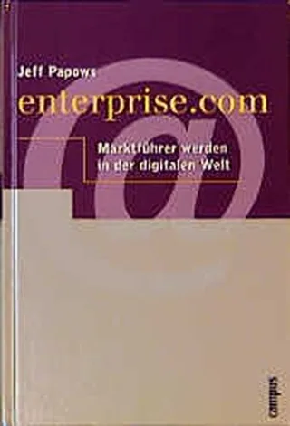 Enterprise.com: Marktführer werden in der digitalen Welt