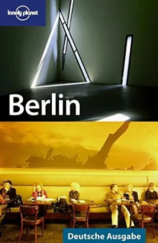 Lonely Planet Reiseführer Berlin [Broschiert] [2006] Andrea Schulte-Peevers Tom Parkinson