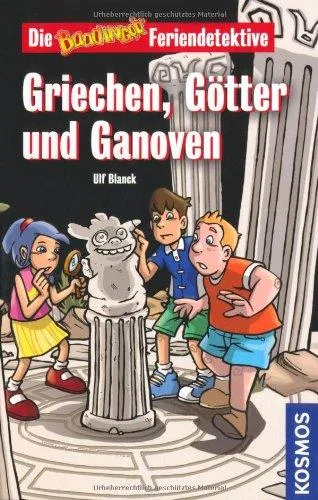 Griechen Götter und Ganoven [Gebundene Ausgabe] [2010] Blanck Ulf