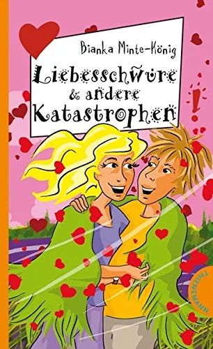Liebesschwüre & andere Katastrophen