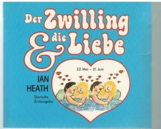 Der Zwilling und die Liebe.