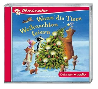 Wenn die Tiere Weihnachten feiern (CD): OHRWÜRMCHEN Ungekürzte Lesung