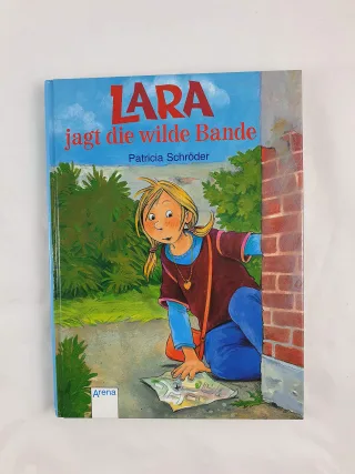 Lara jagt die wilde Bande