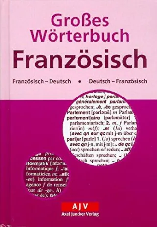 Großes Wörterbuch Französisch