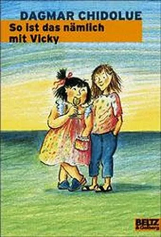 So ist das nämlich mit Vicky