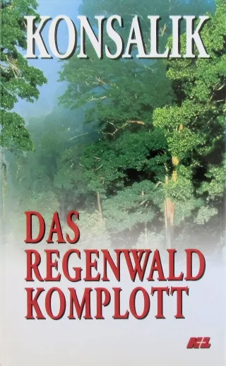 Das Regenwaldkomplott