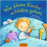 Wie kleine Kinder schlafen gehen / Anne-Kristin zur Brügge
