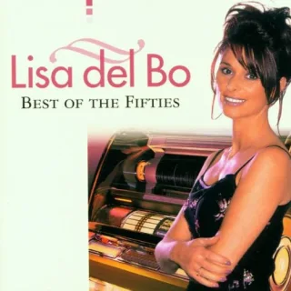 Best of the Fifties [Audio CD] BoLisa Del