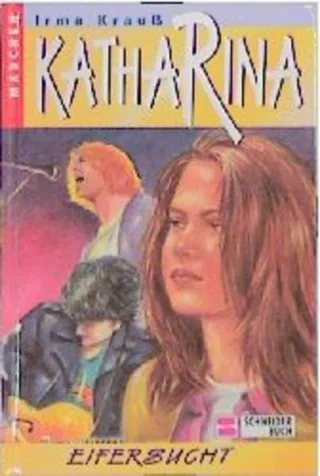 Katharina Bd.5 Eifersucht