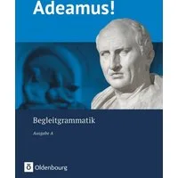 Adeamus! - Ausgabe A - Latein als 2. Fremdsprache / Melanie Schölzel, Sabine Seelentag, Jens Holzhausen