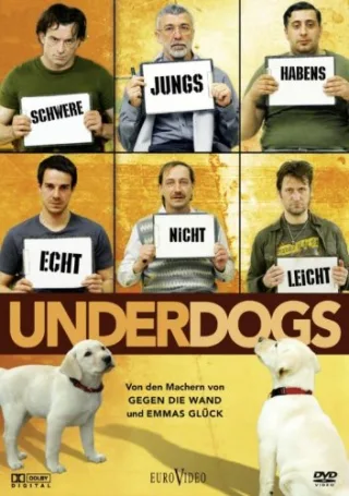 Underdogs - Schwere Jungs haben's echt nicht leicht (Verleih-Version)
