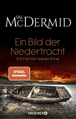 Ein Bild der Niedertracht: Ein Fall für Karen Pirie