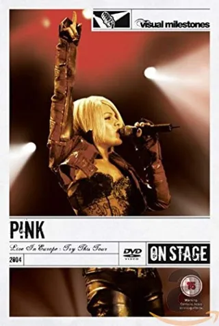 Pink - P!nk: Live in Europe