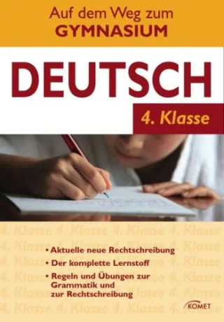 Deutsch 4. Klasse: Auf dem Weg zum Gymnasium