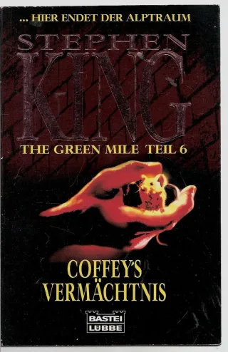 The green mile - Teil 6